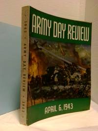ARMY DAY REVIEW, APRIL 6, 1943