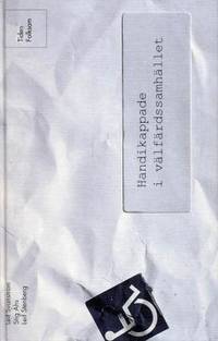 Handikappade i välfärdssamhället.