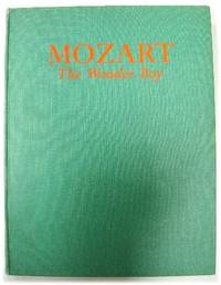 Mozart: The Wonder Boy by Wheeler, Opal; Deucher, Sybil - 1939