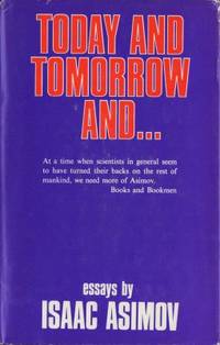Today and Tomorrow and...