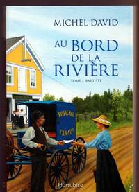 Au Bord de la Riviere T 01 Baptiste (French Edition)