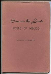 Sun on the Land, Poems of Mexico
