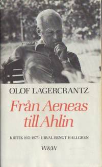 Från Aeneas till Ahlin. Kritik 1951-1975.