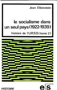 Histoire de l´URSS. Tome II. Le socialisme dans…