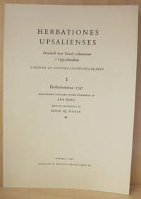 Herbationes Upsaliensis. I. Herbationerna 1747.…