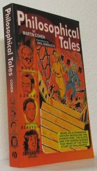 Philosophical Tales. Being an alternative history…