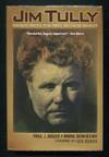 Jim Tully: American Writer, Irish Rover, Hollywood Brawler