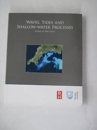 Waves, Tides and Shallow-Water Processes