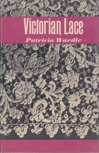 VICTORIAN LACE by WARDLE,Patricia - 1969