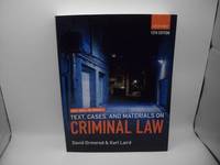 Smith, Hogan, and Omerod's Text, Cases, and Materials on Criminal Law, 13th edition