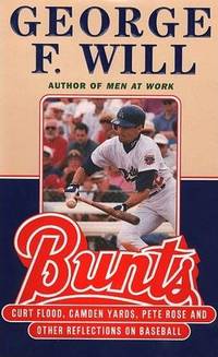 image of Bunts: Curt Flood, Camden Yards, Pete Rose, and Other Reflections on Baseball