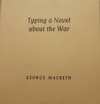 TYPING A NOVEL ABOUT WAR