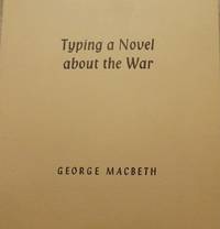 TYPING A NOVEL ABOUT WAR