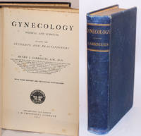 image of Gynecology medical and surgical outlines for students and practitioners with three hundred and forty-three illustrations