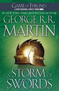 A Storm of Swords: A Song of Ice and Fire: Book Three by George R. R. Martin - 2002-08-03