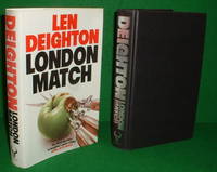 LONDON MATCH by LEN DEIGHTON - 1985