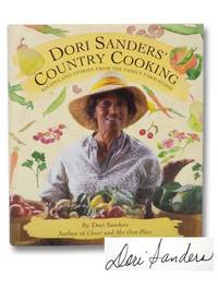 Dori Sanders' Country Cooking: Recipes and Stories from the Family Farm Stand