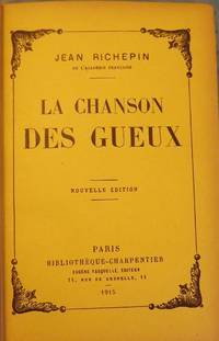 LA CHANSON DES GUEUX