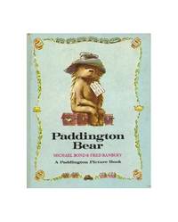 PADDINGTON BEAR by Michael Bond