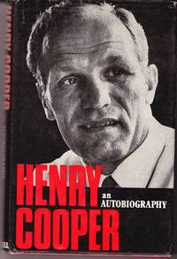 Henry Cooper an Autobiography by Cooper, Henry - 1972