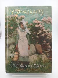 Of Flowers and Shadows (Portraits, No. 2)