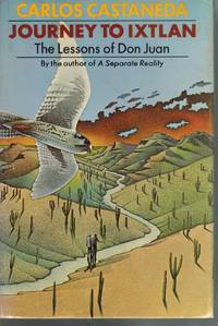cover of JOURNEY TO IXTLAN The Lessons of Don Juan