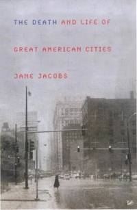 image of The Death and Life of Great American Cities