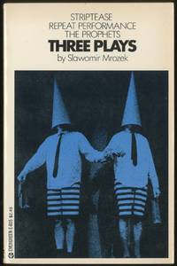 Striptease, Repeat Performance, and The Prophets