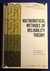 MATHEMATICAL METHODS OF RELIABILITY THEORY; Translated by Scripta Technica, Inc.