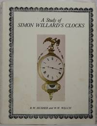 A Study of Simon Willard's Clocks