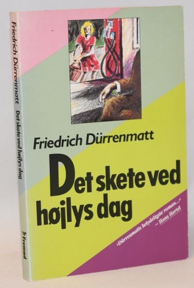 Det skete ved højlys dag.