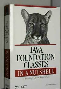 Java Foundation Classes in a Nutshell (en anglais)