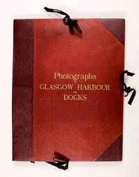 Clyde Navigation. Glasgow Harbour and Docks by Annan & Sons - 1892-1898 - from Hamish Riley-Smith Rare Books (SKU: b293)