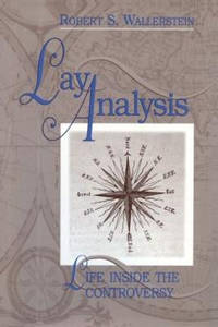 Lay Analysis: Life Inside the Controversy