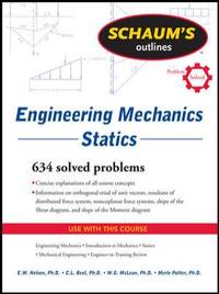 Schaum's Outline of Engineering Mechanics: Statics