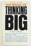 The Magic of Thinking Big