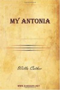 My Antonia by Willa Cather - 2010-02-26