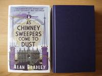 As Chimney Sweepers Come to Dust  -  A Flavia de Luce Novel