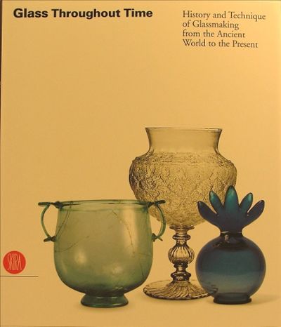 GLASS THROUGHOUT TIME. History and Technique of…