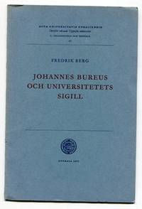 Johannes Bureus och universitetets sigill.