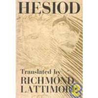 Hesiod: The Works and Days, Theogony, the Shield of Herakles by Hesiod - 2009-07-01