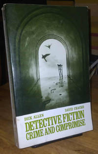 Detective Fiction: Crime and Compromise