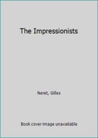 The Impressionists