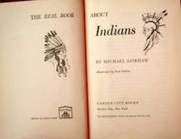 cover of The Real Book About Indians, by Michael Gorham.