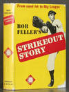 Bob Feller's Strikeout Story: From Sandlot to Big League