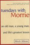 Tuesdays With Morrie