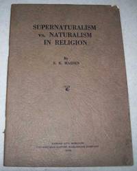 Supernaturalism vs. Naturalism in Religion