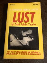 Lust: A Forbidden French Classic by VIcarion, Count Palmiro