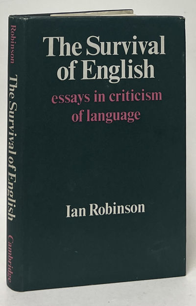 The Survival of English; Essays in Criticism of Language