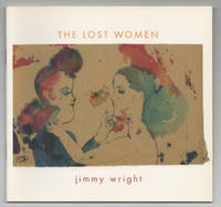Jimmy Wright: The Lost Women